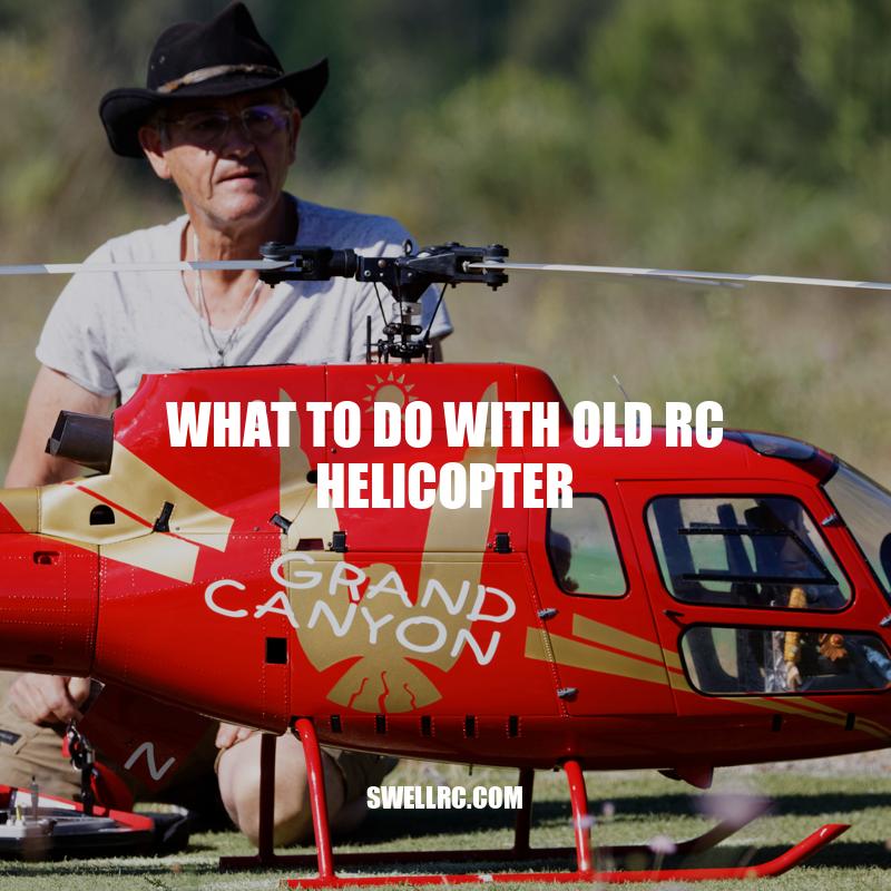5 Responsible Options for Old RC Helicopter Disposal