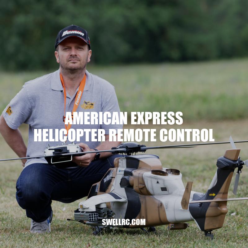 American Express Helicopter Remote Control: Features, Benefits, and Usage