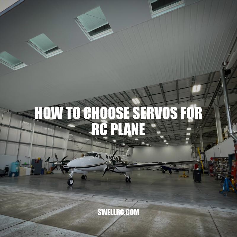 Choosing the Right Servos for Your RC Plane