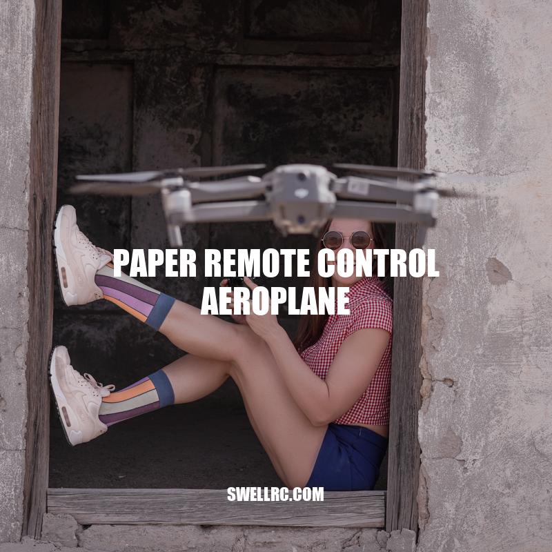 Creating Paper Remote Control Aeroplanes: A Fun and Affordable Activity for Children