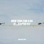 How Long Can an RC Helicopter Fly? Factors Affecting Flight Time
