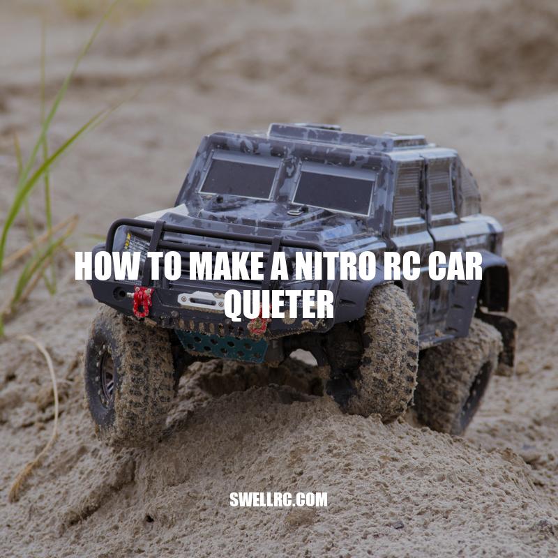 How to Make a Nitro RC Car Quieter
