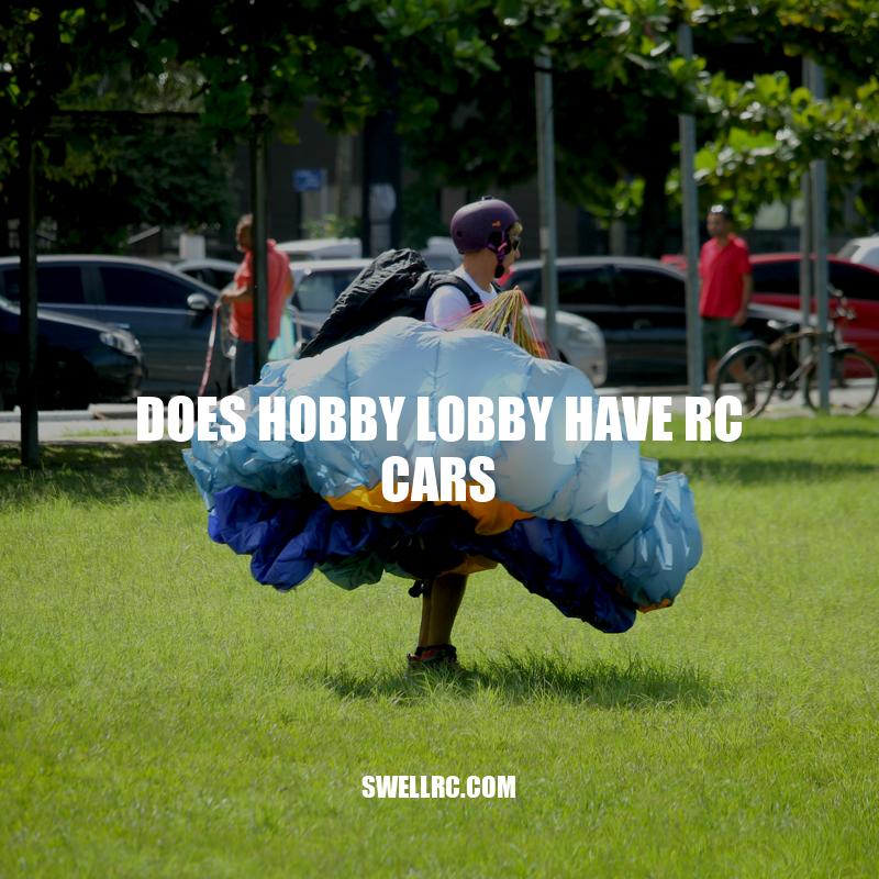 RC Cars at Hobby Lobby: Availability and Alternatives