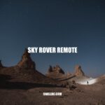Sky Rover Remote: A Comprehensive Guide for RC Enthusiasts