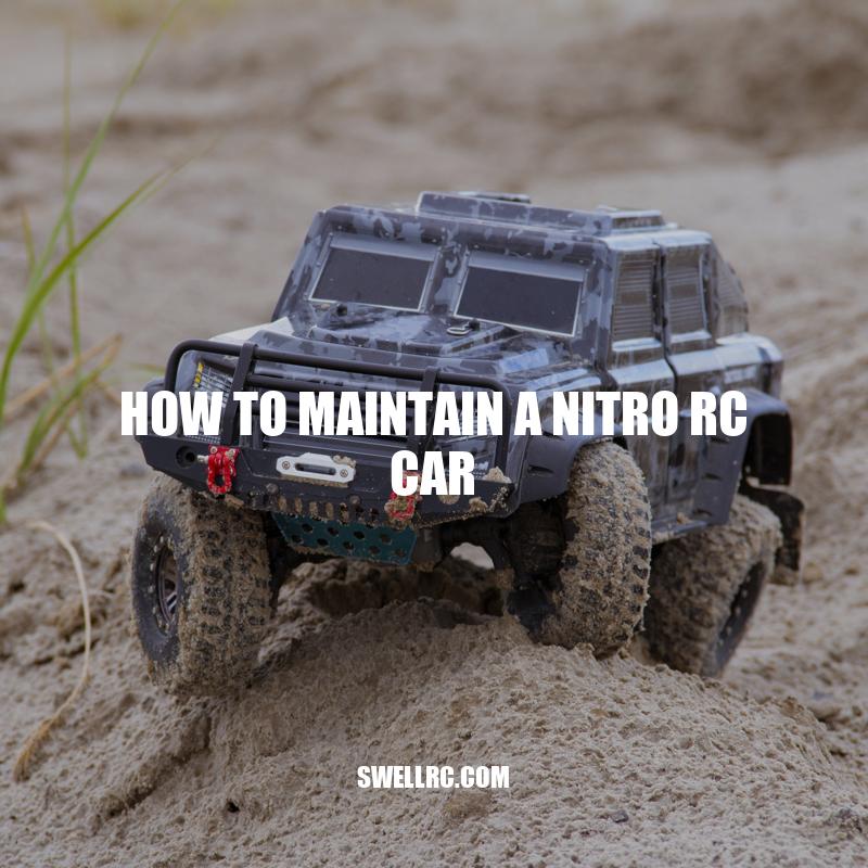 Tips for Maintaining Your Nitro RC Car