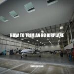 Trimming Your RC Airplane: A Comprehensive Guide.