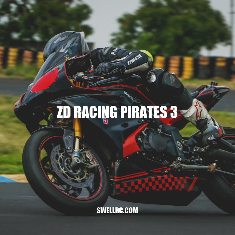 ZD Racing Pirates 3: Speed, Power, and Customization