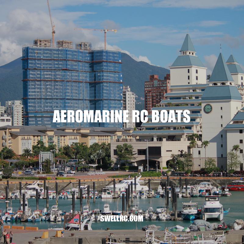 Aeromarine RC Boats: High-Performance Models for Hobbyists.