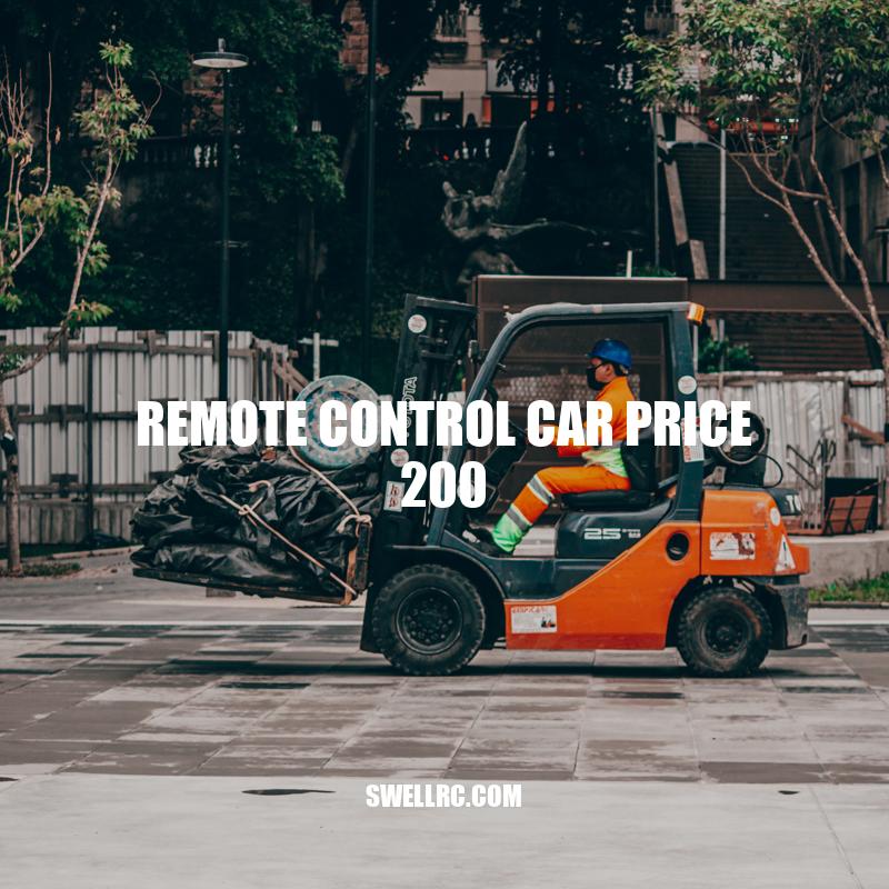Affordable Remote Control Cars Under $200: A Comprehensive Guide
