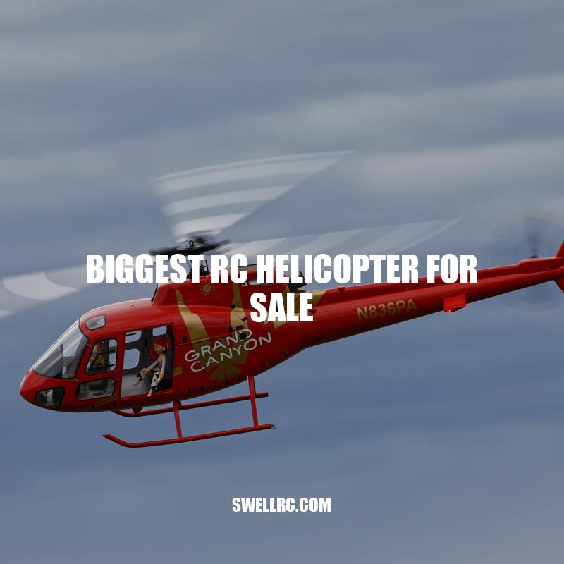 Blade 330X RTF: The Biggest and Best RC Helicopter for Sale