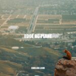 Discover the Edge RC Plane: Your Guide to Performance, Building, and Safety