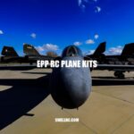 EPP RC Plane Kits: Benefits, Tips and Popular Models