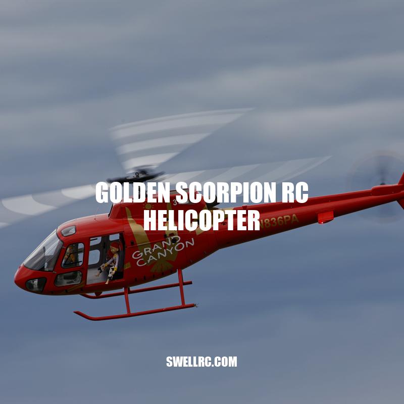 Experience Next-Level Flying with the Golden Scorpion RC Helicopter