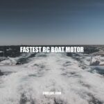 Exploring the Fastest RC Boat Motors: A Comprehensive Guide