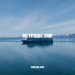 Exploring the RC Titanic Ship: A Fascinating and Realistic Remote-Controlled Replica