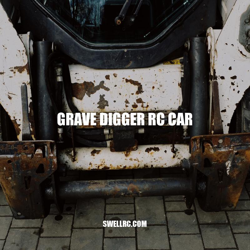 Grave Digger RC Car Review: Features, Performance, and Price