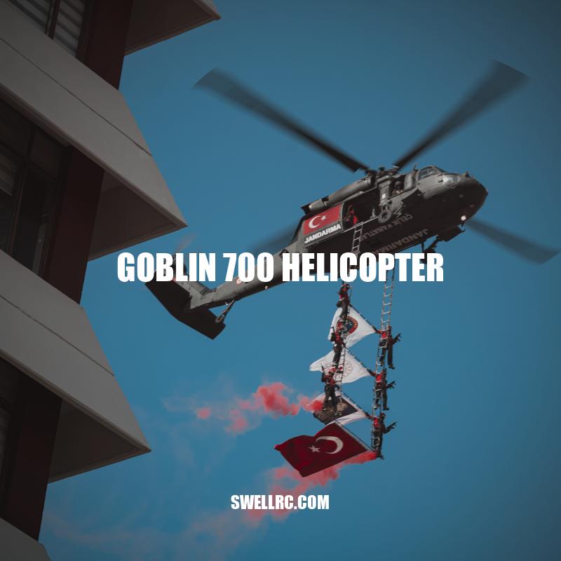 Master Your Flights with the Goblin 700 Helicopter