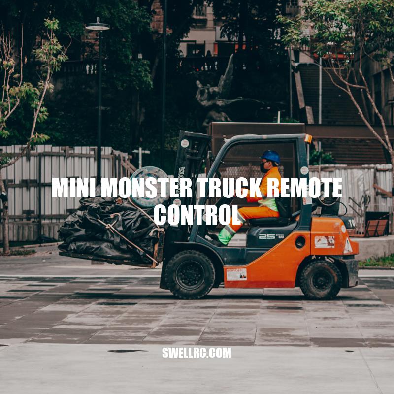 Mini Monster Truck Remote Control: The Ultimate Thrilling Toy for Kids and Adults