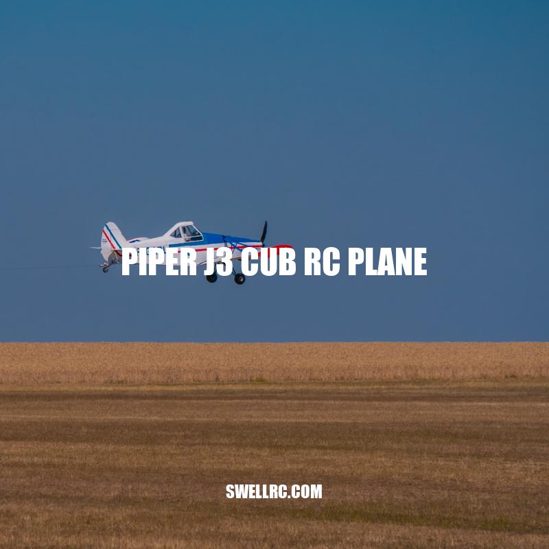 Piper J3 Cub RC Plane: Your affordable starter kit for the thrill of flying.