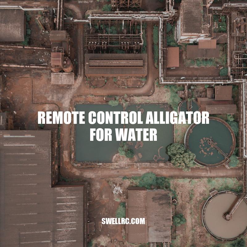 Remote Control Alligator for Water: Explore and Play With Ease
