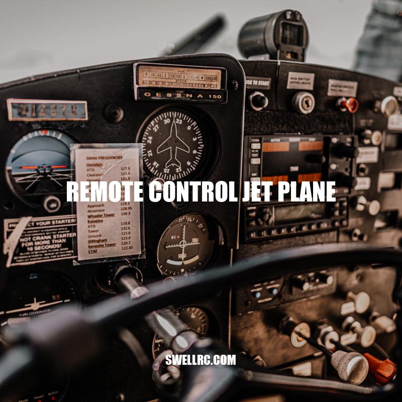 Remote Control Jet Planes: A Beginner's Guide to Safety, Types and Maintenance