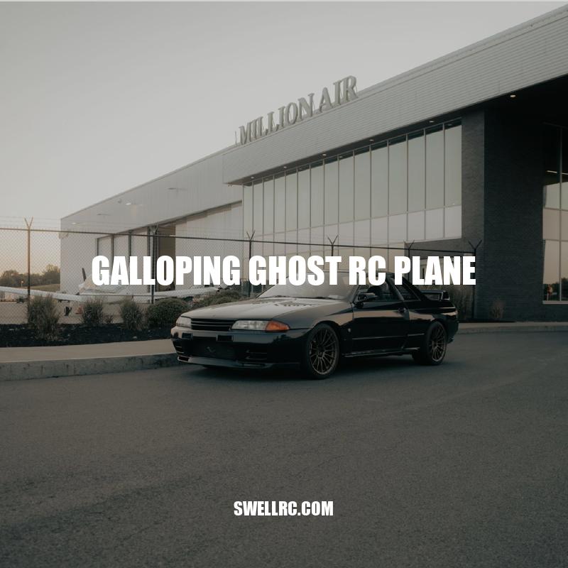 The Galloping Ghost RC Plane: Design, Performance, and Flying Experience