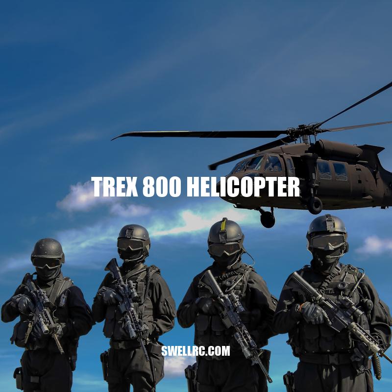 Title: TREX 800 Helicopter: The Ultimate RC Flying Machine