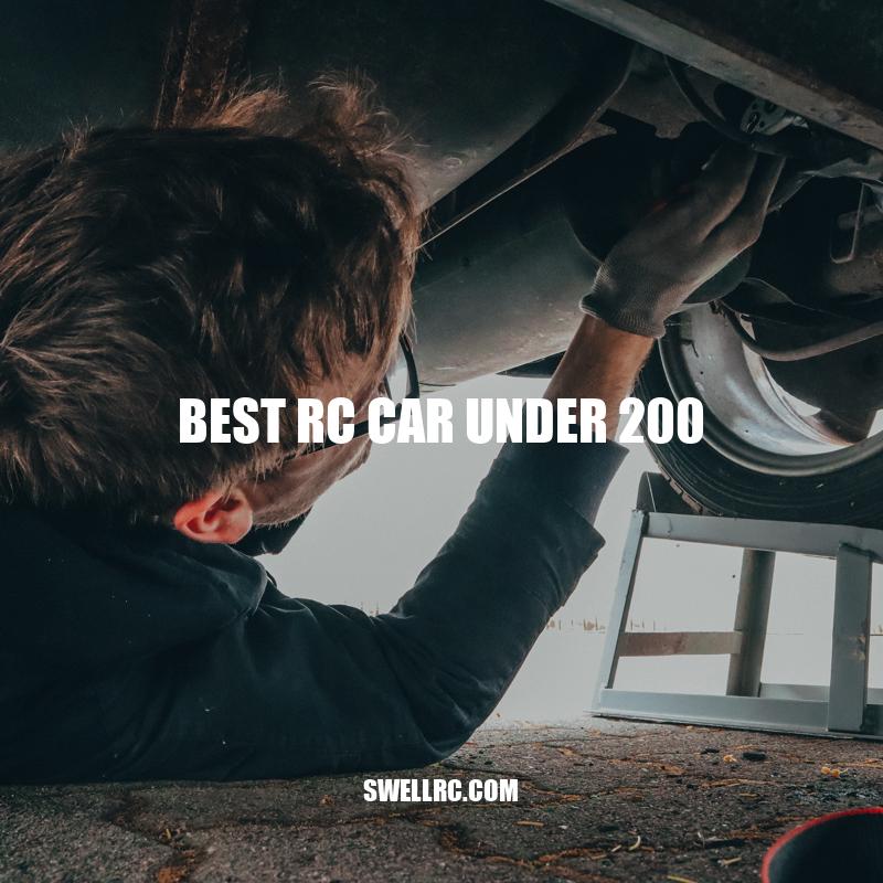 Top RC Cars under $200 for Off-Road Racing and Drifting