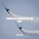 Turbine RC Helicopter for Sale: A Guide for Enthusiasts