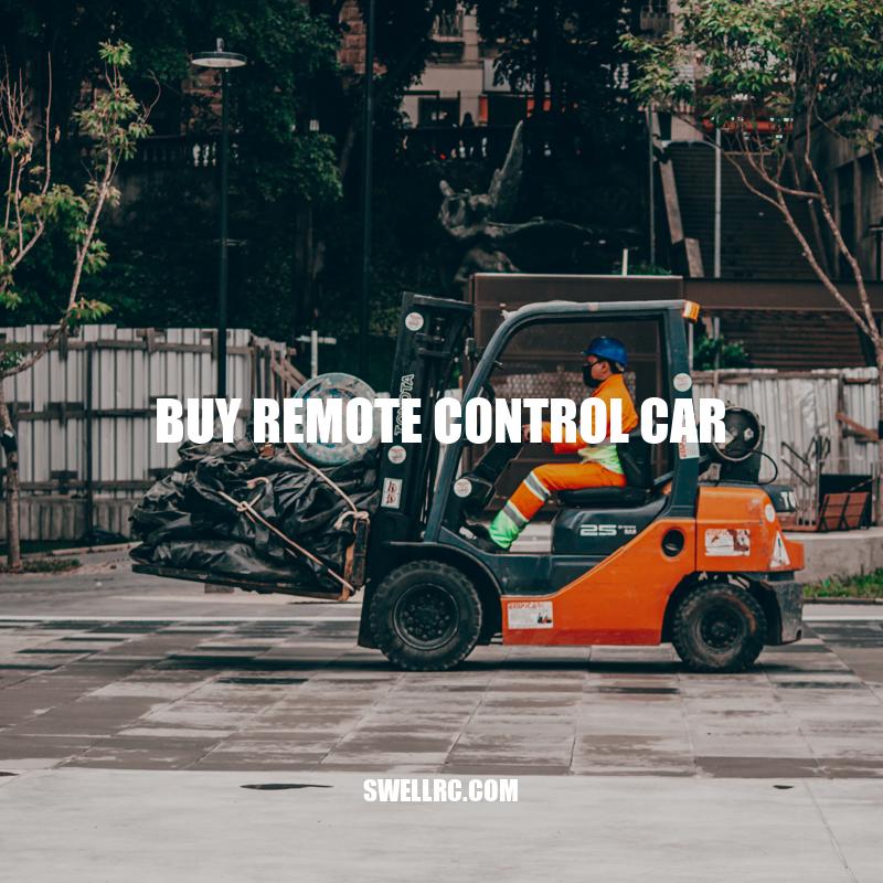 Ultimate Guide to Buying Remote Control Cars: Tips and Types