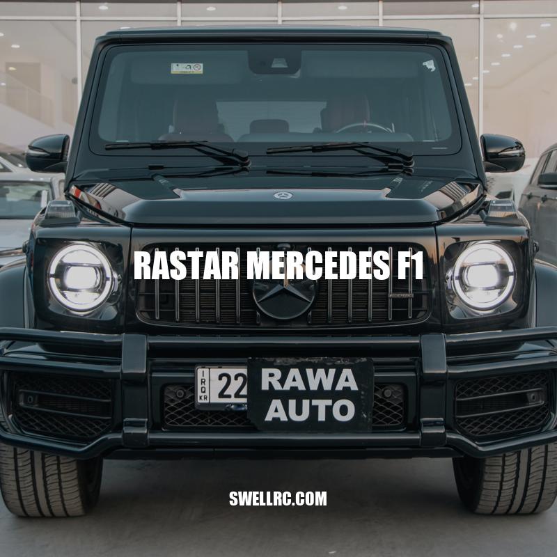 Unleash the Fun with Rastar Mercedes F1 Remote Control Car