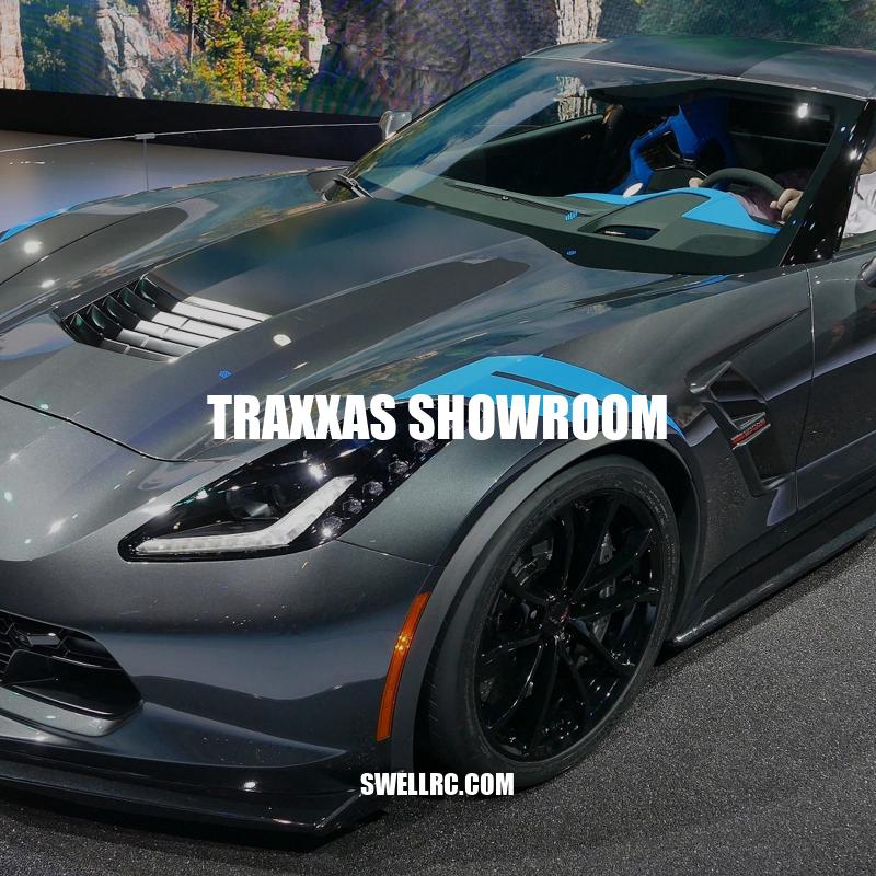Discover Traxxas Showroom: The Ultimate Destination for RC Enthusiasts.