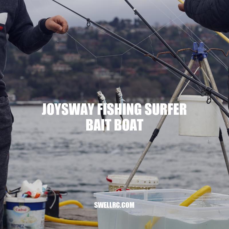Discovering Joysway Fishing Surfer Bait Boat: A Game-Changer in Fishing