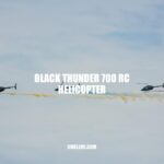 Discovering the Black Thunder 700: A Powerful and Versatile RC Helicopter