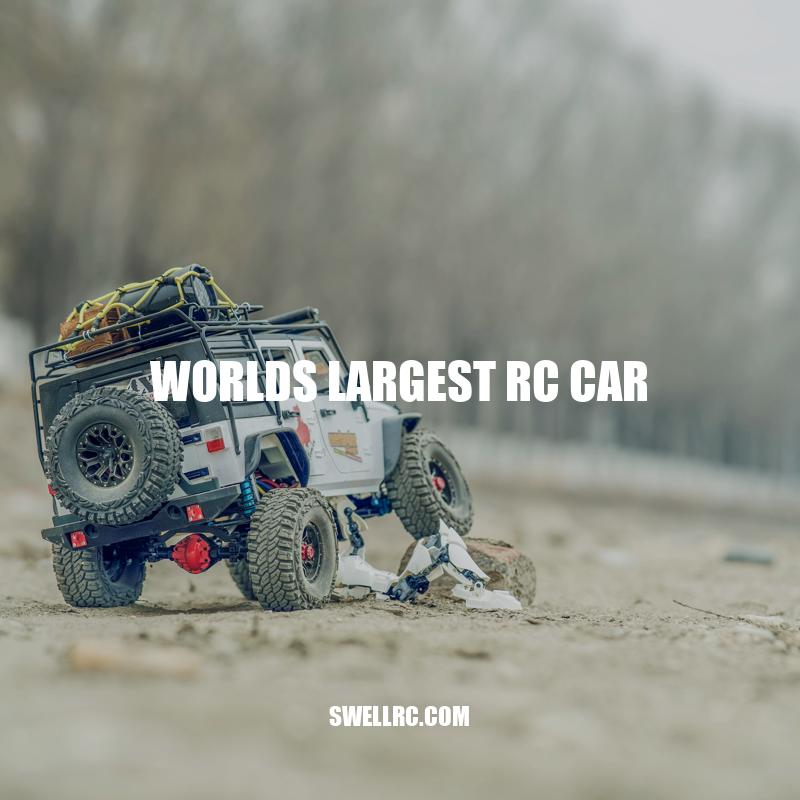 Discovering the World's Largest RC Car: Size, Power, and Features