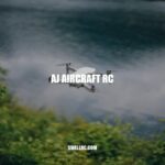 Exploring the Thrilling World of AJ Aircraft RC