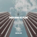 Exploring the Twin Nova RC Plane: Features, Flight Time, Customization, and More
