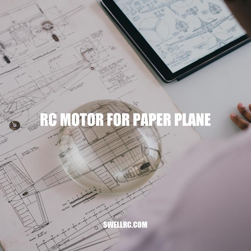 Fly High with an RC Motor for Paper Planes