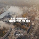 Gas Powered RC Helicopters: Benefits, Cost, and Where to Find for Sale.