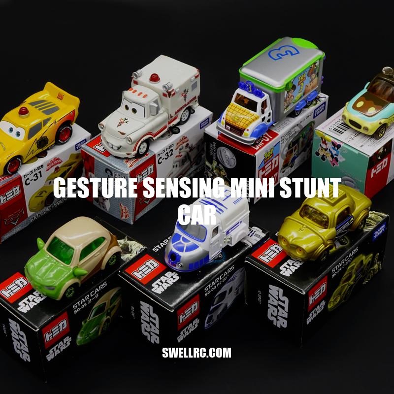 Gesture-Sensing Mini Stunt Cars: Your Ultimate Guide to a Fun and Innovative Toy.