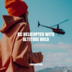 Master the Skies with RC Helicopters Featuring Altitude Hold Technology