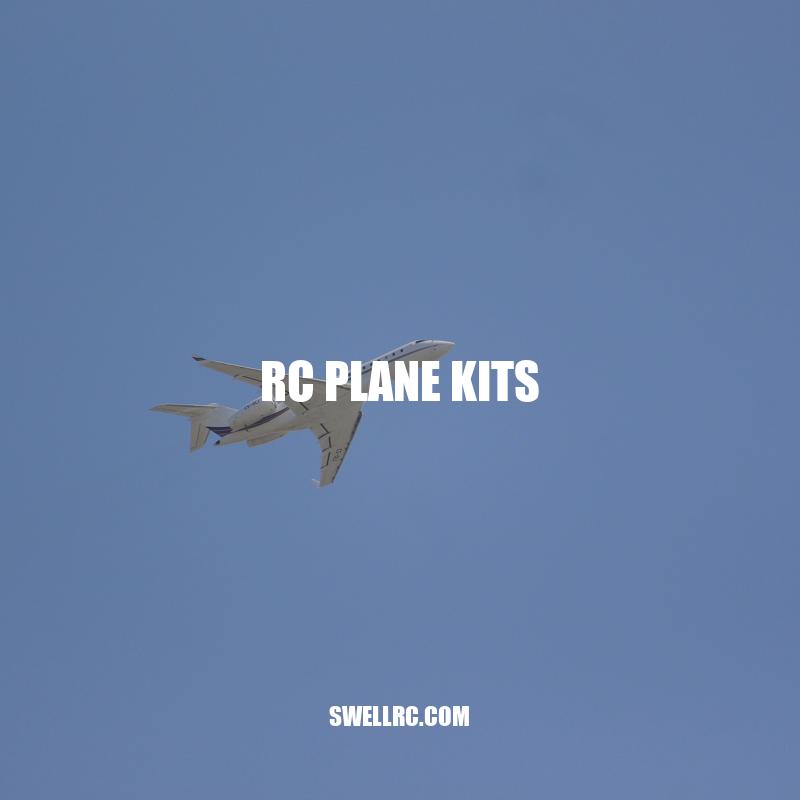 Mastering RC Plane Kits: Building and Flying Your Own Remote-Controlled Aircraft