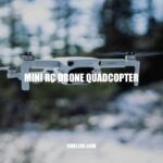 Mini RC Drone Quadcopter: Your Ultimate Guide