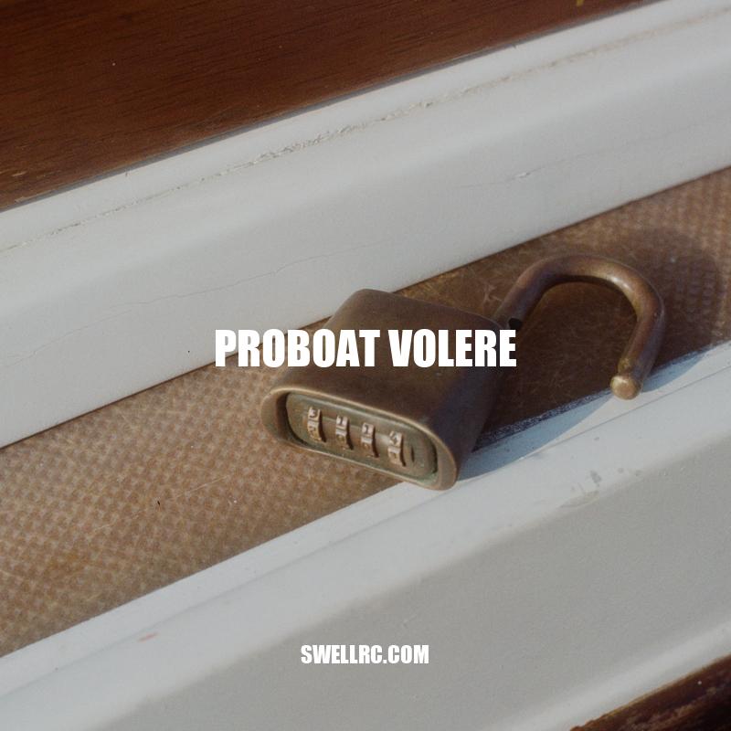 Proboat Volere: The Ultimate RC Boat for High-Speed Performance and Control