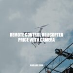 Remote Control Helicopter with Camera: Features, Types, and Pricing