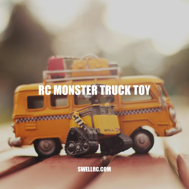 Top 5 Things to Consider When Choosing an RC Monster Truck Toy