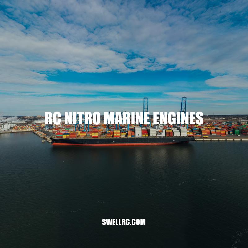 Ultimate Guide to RC Nitro Marine Engines