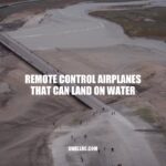 Water-Landing Remote Control Airplanes: Advantages, Applications, and Challenges