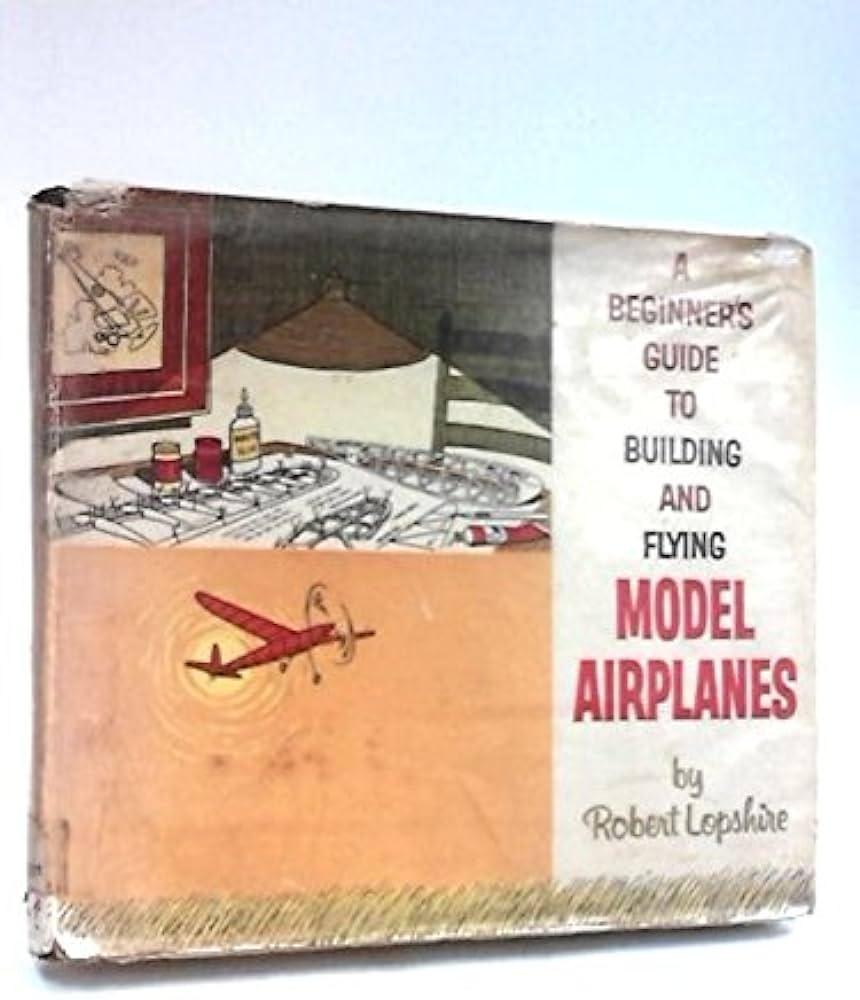 Flying Model Airplanes For Beginners: Essential Equipment for Flying Model Airplanes: Beginner's Guide 