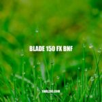 Blade 150 FX BNF: High-Performance Quadcopter for Skilled Pilots